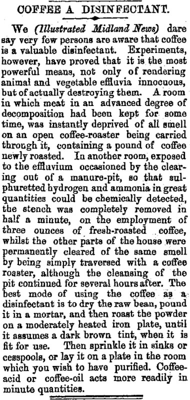 An 1870s article describing the use of coffee as a disinfectant and de-odouriser. Image: 